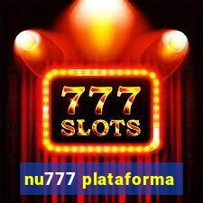 nu777 plataforma